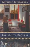 The Maids Request