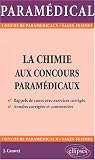 La chimie aux concours param�dicaux