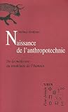 Revue Librairie Philosophique Vrin  / Naissance de l'anthropotechnie : De la médecine au modelage de l'humain