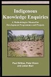 cover of Indigenous Knowledge Inquiries: A Methodologies Manual for Development (Indigenous Knowledge and Dev