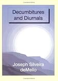 Decumbitures and Diurnals