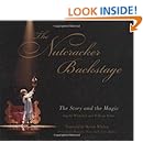 The Nutcracker Backstage: The Story and the Magic