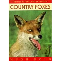 Country Foxes (British Natural History Series)