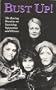 Bust Up!: The Raving Beauties on Surviving Separation and Divorce