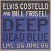 Deep Dead Blue, Live at Meltdown