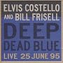 Deep Dead Blue, Live at Meltdown