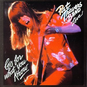 PAT TRAVERS - Live: Go for What You Know - Zortam Music