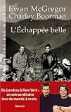 L'Echapp�e belle