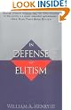 In Defense of Elitism