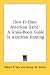 Books : How to Hunt American Game: A Grass-Roots Guide to American Hunting
