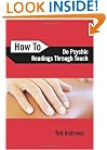 How To Do Psychic Readings Through Touch