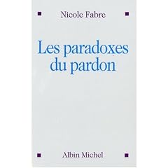 Les paradoxes du pardon