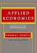 Applied Economics, Second Edition: Thinking Beyond Stage One: Revised and Enlarged (Audio CD)