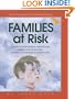 Families at Risk: A Guide to Understand and Protect Children and Care Givers Involved in Out-Of-Home or Adoptive Care