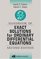 Handbook of Exact Solutions for Ordinary Differential Equations, Second Edition