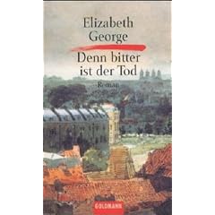Denn bitter ist der Tod: Roman