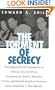 The Torment of Secrecy: The Background and Consequences of American Secruity Policies