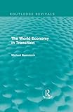 The world economy in transition