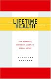 The Lifetime Health Journal