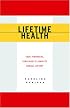 The Lifetime Health Journal
