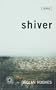 Shiver (Modern Plays)