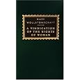 A Vindication of the Rights of Woman (Everyman's Library Classics & Contemporary Classics)