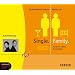Single. Family. Zwei M�nner, zwei Welten - 18 wahre Geschichten. 1 CD (Herder & steinbach sprechende b�cher)
