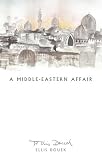 Review ORION  / A Middle Eastern Affair