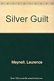 Silver guilt