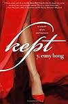 Kept: A Comedy of Sex and Manners