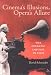 Cinema's Illusions, Opera's Allure: The Operatic Impulse in Film