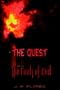 The Quest: Book I: The Roots of Evil (Bk. I)