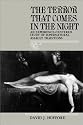 The Terror That Comes in the Night: An Experience-Centered Study of Supernatural Assault Traditions (Publications of the American Folklore Society)