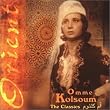 Oum Kalsoum - Best Of