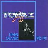 King Oliver 1926-1931