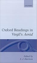 Oxford Readings in Vergil's Aeneid (Oxford Readings in Classical Studies)
