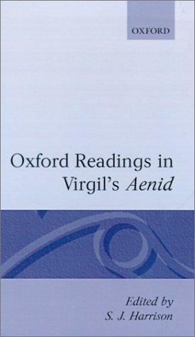 Oxford Readings in Vergil's Aeneid (Oxford Readings in Classical Studies)