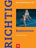 Richtig Badminton