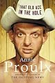 That Old Ace in the Hole : A Novel