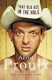 That Old Ace in the Hole : A Novel