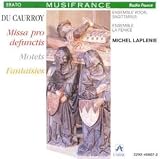 Du Caurroy;Requiem/Motets