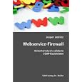 Webservice-Firewall by Jesper Zedlitz