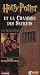Harry
Potter
et
la
Chambre
des
Secrets
CD