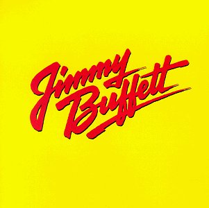 Jimmy Buffett - Songs You Know by Heart: Jimmy Buffett