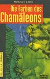 Die Farben des Cham&auml;leons - Rebecca Gabl&eacute;
