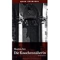 Die Knochenn�herin