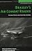 Brassey's Air Combat Reader: Historic Feats and Aviation Legends (History of War)