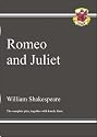 GCSE Shakespeare: "Romeo and Juliet" - The Complete Play Pt. 1 & 2 (Gcse English Annotated Text)