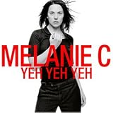 Yeh Yeh Yeh - Melanie C
