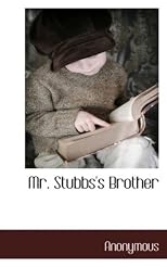 Mr. Stubbs's Brother